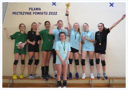 Mistrzostwo Powiatu w Piłce Siatkowej Dziewcząt 2022